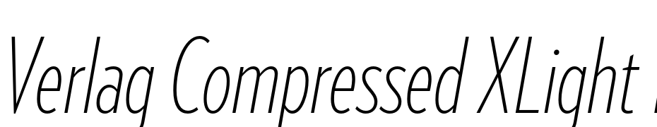 Verlag Compressed XLight Italic Font Download Free